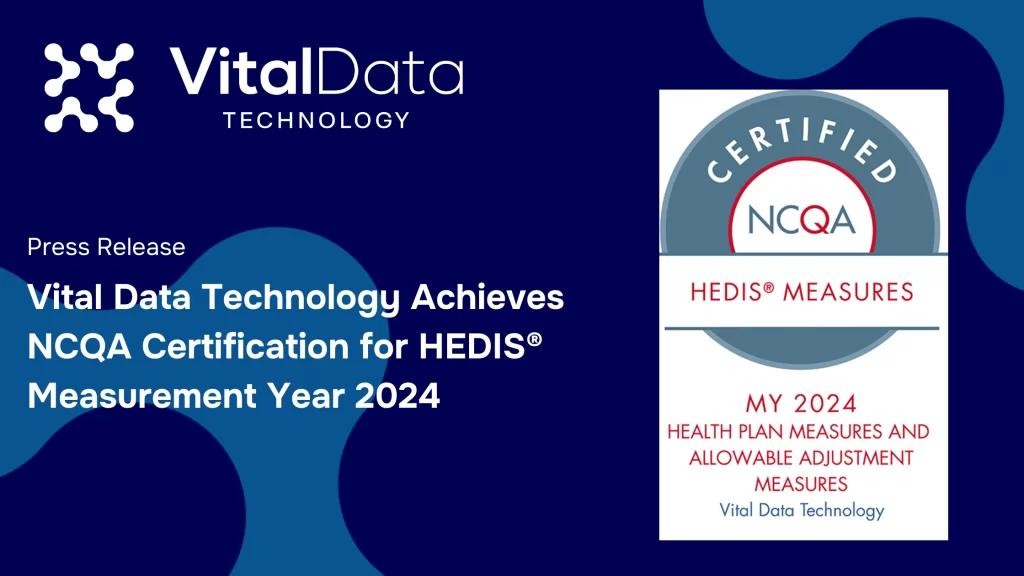 VDT HEDIS Certification MY 2024