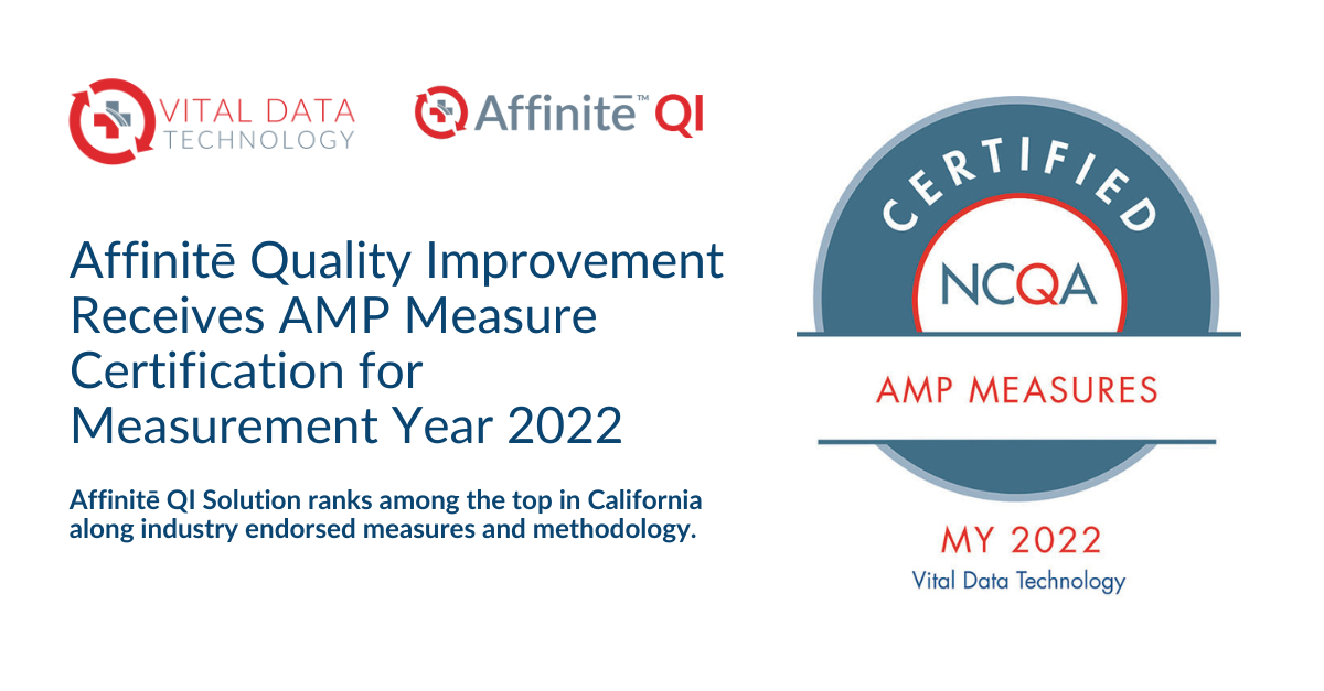 HEDIS And AMP NCQA Certification For Quality Measures - Vital Data ...